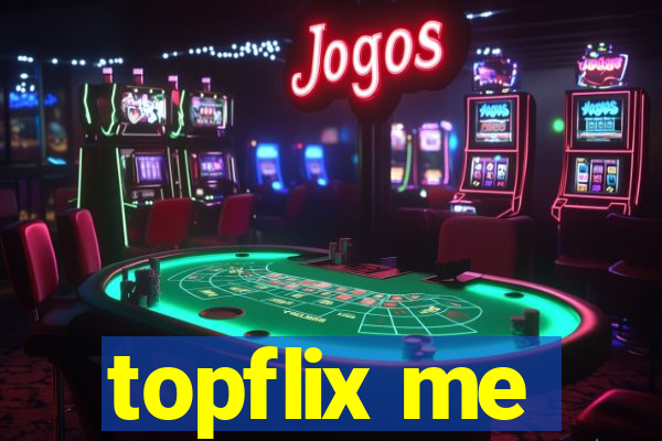 topflix me